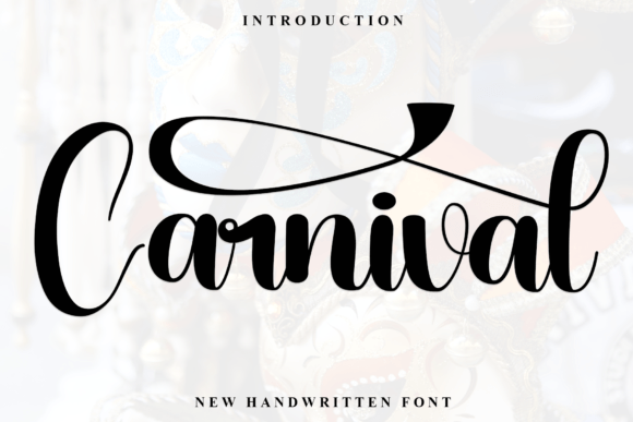 Carnival: The Handwritten Font for Fresh, Casual Design