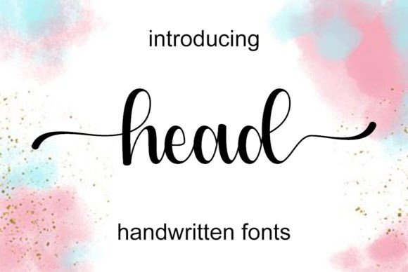 Head: The Elegant Handwritten Font for Modern Design
