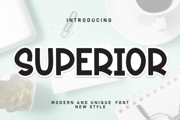 Superior: Elevating Design with a Friendly Handwritten Font